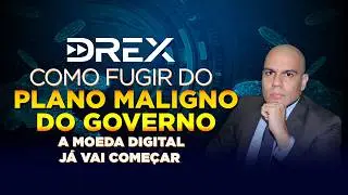 🔴DREX: COMO SE PROTEGER DO PLANO MAL&Iacute;GNO PARA CONTROLAR CADA PASSO DO SEU DINHEIRO?