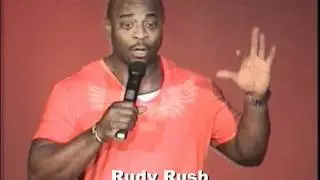 Rudy Rush - Getting Fired