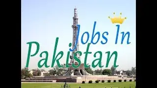 HOW TO GET JOBS IN PAKISTAN& Earn Money without free