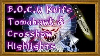 BOCW knife/Tomahawk/Crossbow highlights
