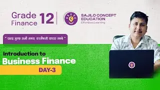 Class 12 Business Finance | Chapter -1 | Day 3: Relationship to Other Disciplines | NEB