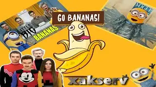 PapadoZ - Minions - GO BANANAS