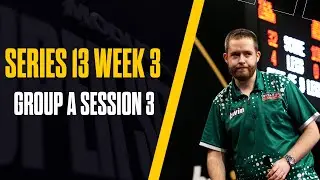 WHO WILL WIN GROUP A? 👀👀 | Live Darts |  Series 13 Week 3 | Group A Session 3