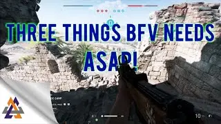 BFV TTD and Other Issues