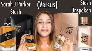 Sarah Jessica Parker Stash Perfume Versus Stash Unspoken Perfume Review | My Perfume Collection