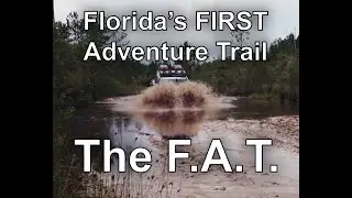 Ep. - 34  - The Florida Adventure Trail - Sunshine State Adventure Co.