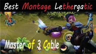 Best Montage Lethergatic ..!! 3 cable like tz zxuan 小璐