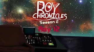 Roy 12 of The Roy Chronicles Season 2   @ Audio Alchemist