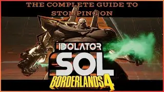 Полное руководство по уничтожению Идолопоклонника Сола в Borderlands 4.