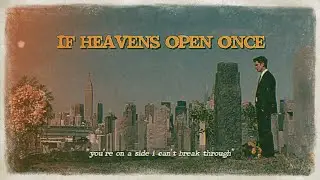 Fall In Luv - If Heavens Open Once (Lyrics)