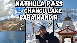 Nathula Pass - Changu Lake - Baba Mandir | @SoulfulGourav 