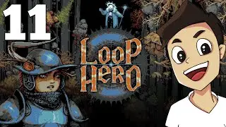 LOOP HERO [Эпизод 11: Counter Warrior и Skipping Boss]