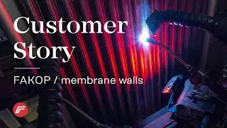 Customer Story | FAKOP: CMT cladding of 12-meter-high-membrane walls