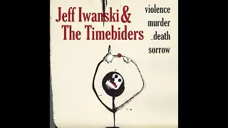 Lost Companion by Jeff Iwanski & The Timebiders (featuring Alecia Ortiz)