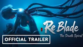 ReBlade: The Death Spiral - Official Announcement Trailer