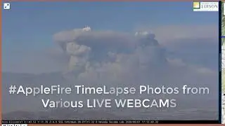 Cherry Valley #AppleFire Timelapse Video Aug. 1st