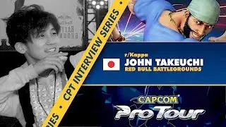 SFV: CPT Interview Series - John Takeuchi (Red Bull Battle Grounds)