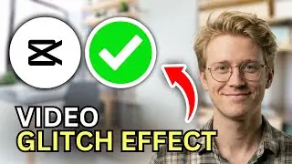 How to Use CapCut Glitch Effect on Phone - Step by Step 2026