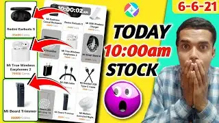 #GetApps 10:00am Stock (6-6-21) | Mi Beard Trimmer & Redmi Earbuds S In Stock😱