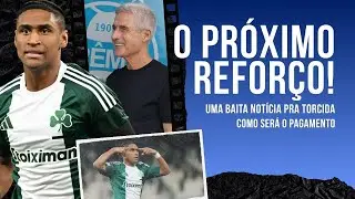 🚨GRÊMIO: O PRÓXIMO REFORÇO | UMA BAITA NOTÍCIA QUE VEM DA GRÉCIA | COMO SERÁ O PAGAMENTO