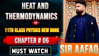 11th class Physics Chapter 6 Numerical Examples Solved | 11th Physics unit 6 Heat & Thermodynamics