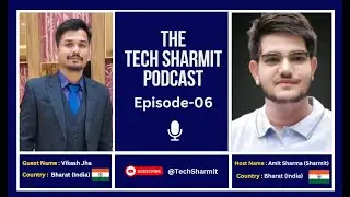 S1E06 - The Tech Sharmit Podcast : Founder of Bhavishya NGO, Vikash Jha 🎙️ Expert Talks (TTSP)