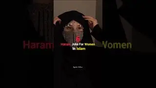Haram Jobs For Women In Islam 😔💯🥀 #shorts #haram #job