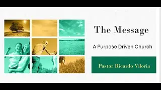 01/17/26 - A Purpose Driven Church - Pr Ricardo Viloria