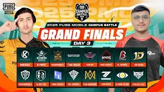 2025 PUBG MOBILE Campus Battle | Grand Finals – Day 3🔥🏆