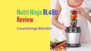Nutri Ninja BL480  blender Review | auto-iq Blender