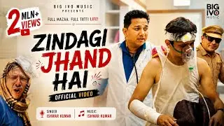 Zindagi Jhand Hain | Ishwar Kumar | Nilay Mitash | Jeet Singh | Big Ivo