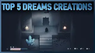 TOP 5 INCREDIBLE DREAMS CREATIONS | Ep. 10 | Dreams PS4/PS5