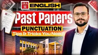 IBA English Punctuation | IBA Entry Test Preparation 2025 | IBA Past Papers | IBA Entry Test