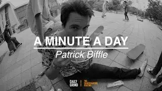 A MINUTE A DAY: Patrick Biffle (패트릭 비플)