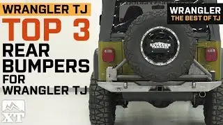 Top 3 Jeep Wrangler TJ Rear Bumpers