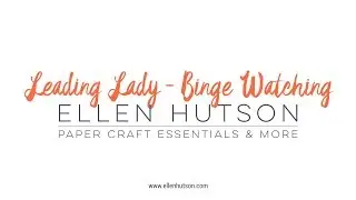 Essentials by Ellen Binge Watching Lady