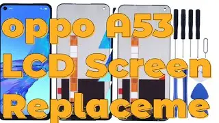 Oppo A53 2020 LCD replacement !!
