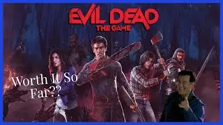 Evil Dead The Game Beta Review (Worth It So Far?)