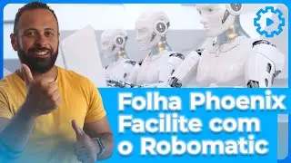 Robotizei com o Folha Phoenix