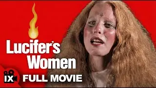 Lucifer's Women (1974) | FULL HORROR MOVIE | Larry Hankin | Jane Brunel-Cohen | Norman Pierce