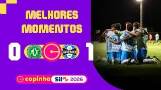 CHAPECOENSE 0 X 1 GR&Ecirc;MIO | MELHORES MOMENTOS | 3&ordf; FASE | COPINHA SIL 2026