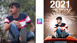 PicsArt Happy New Year 2021 photo editing | 30 seconds 2021 photo editing | New Year Editing