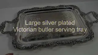 Large silver plated butler tray Antique Victorian (No markings) For sale