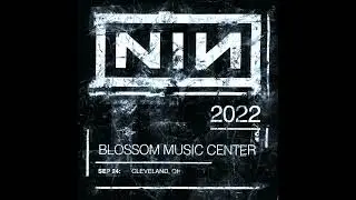 Nine Inch Nails - Blossom Music Center (NIN Alumni 2022) Cleveland, OH 9.24.22 Full Show [AUDIO]