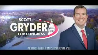 Scott Gryder for Congress Working Tirelessly for Hardworking Families