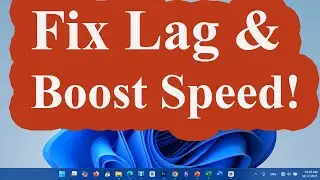 Fix Windows 11 Lag & Slow Performance | Boost Speed 100% (No Software Needed)
