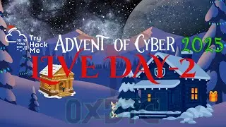 Advent of Cyber 2025 Day 2 | TryHackMe @0xdtc