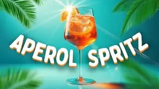 Aperol Spritz Song [English Version]