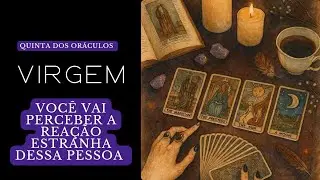 VIRGEM🔮ESSA PESSOA VAI DEMONSTRAR PRA VOCÊ ALGO QUE VOCÊ JA DESCONFIAVA 😶‍🌫️ INVEJAS VELADAS 👀