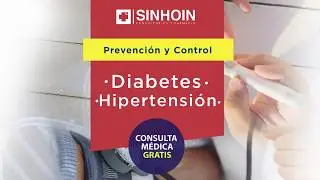 Prevenci&oacute;n y control de Diabetes - Hipertensi&oacute;n
